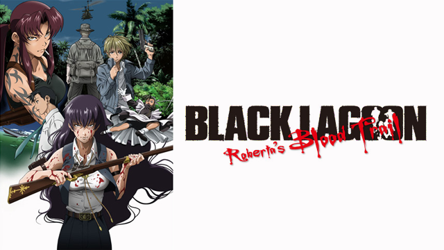 black lagoon roberta s blood trail 50752