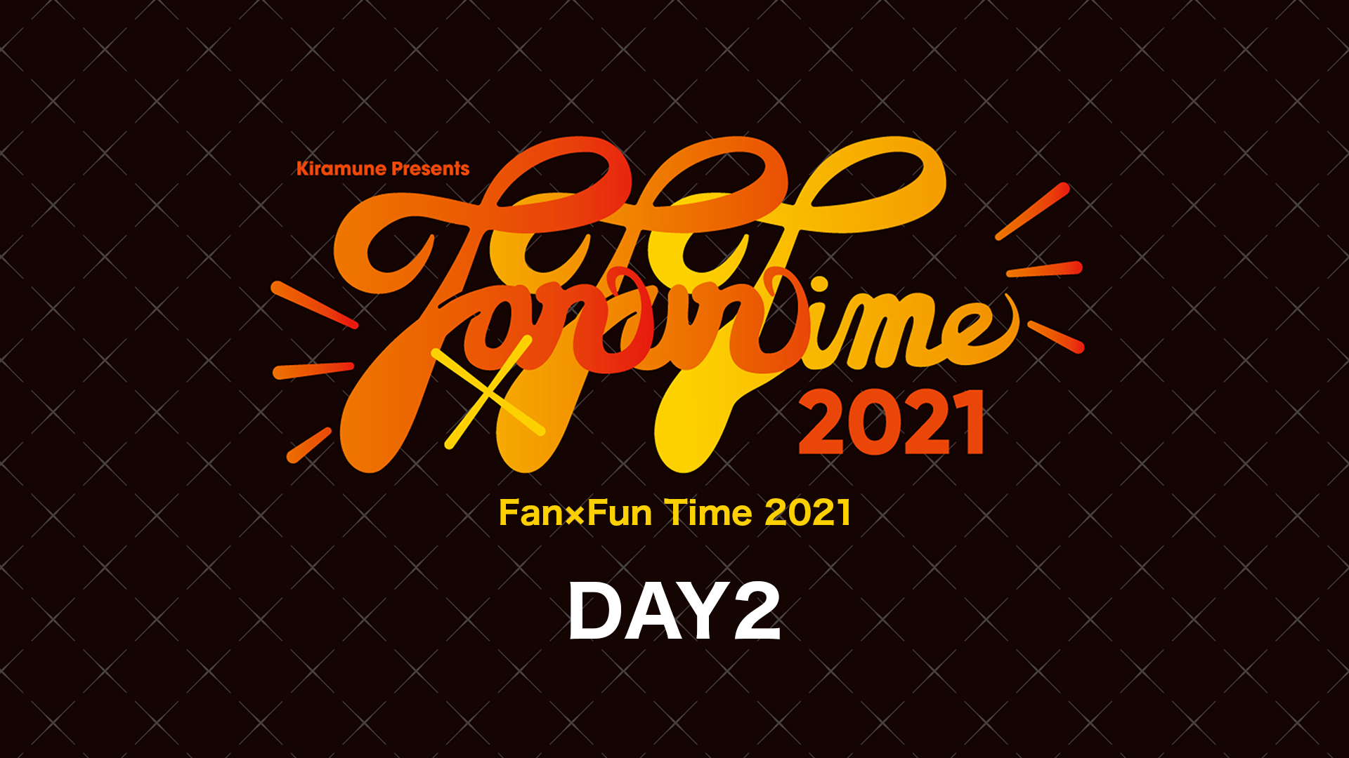 fanxfun time 2021 day2