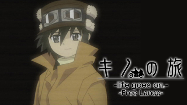 kinonotabi nanikawosurutameni life goes